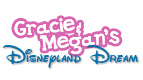 Gracie and Megan's Disneyland Dream